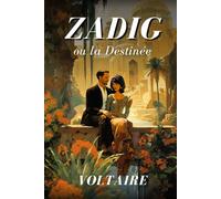 Zadig: ou la Destinée