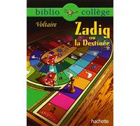Zadig ou La destinée