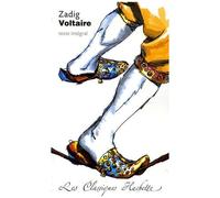 Zadig Ou La Destinée - Conte Philosophique (Texte Intégral)