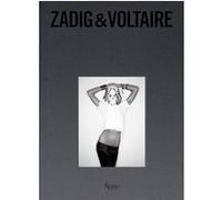 Zadig & voltaire Thierry Gillier (Auteur)