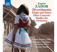 Zador, E. – Divertimento – Elegie And Dance – NAXOS