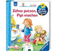 Zähne putzen, Pipi machen