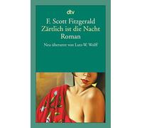 Zärtlich ist die Nacht: Eine Romanze – dtv