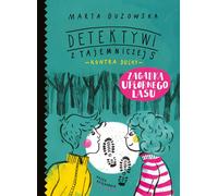 Zagadka upiornego lasu Marta Guzowska (Buch auf Polnisch)