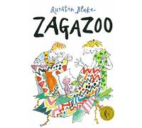 Zagazoo: Part of the BBC’s Quentin Blake’s Box of Treasures