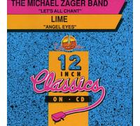 Zager, Michael Band - Let S All Chant (87 Remix)/Ang