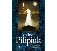 Zaginiona - Andrzej Pilipiuk (Roman en polonais)