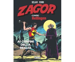 Zagor contro Hellingen. Ai confini della realtà (Vol. 4)