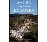 Zagra: La guarida de la Zorra