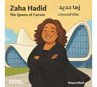 Zaha Hadid: The Queen of Curves | زها حديد: ملكة المنحنيات