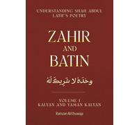 Zahir and Batin: Understanding Shah Abdul Latif’s Poetry - Layers of Meaning