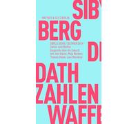 Zahlen sind Waffen: Gespräche über die Zukunft