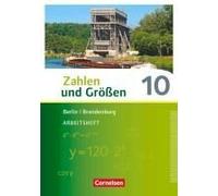 Zahlen Und Größen 10. Schuljahr - Berlin Und Brandenburg - Arbeitsheft Mit Online-Lösungen
