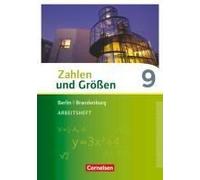 Zahlen Und Größen 9. Schuljahr - Berlin Und Brandenburg - Arbeitsheft Mit Online-Lösungen