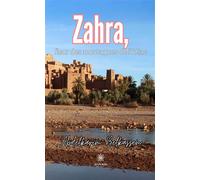 Zahra, fleur des montagnes de l'Atlas - Abdelkarim Belkassem - Le Lys Bleu - broché - Témoignage