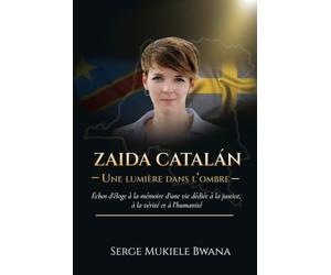 Zaida Catalán : Une lumière dans l’ombre: Échos d’éloge à la mémoire d’une vie dédiée à la justice, à la vérité et à l’humanité