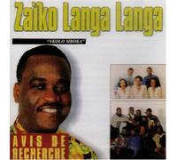 Zaiko Langa Langa - Avis De Recherche
