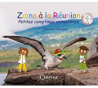 Zaïna à la Réunion: Petites comptines animalières