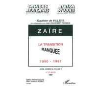 Zaire la Transition Manquée 1990-1997 Tome 27 - Jean Omasombo - L'harmattan - broché - Livre