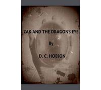 Zak And The Dragon's Eye