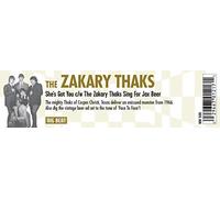 Zakary Thaks - She'S Got You/the Zakary Thaks Sings for Jax Bee