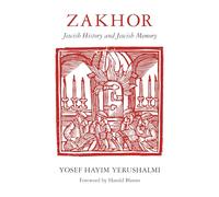 Zakhor: Jewish History and Jewish Memory
