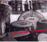 ZAKIR HUSSAIN - ZAKIR HUSSAIN - THE RHYTHM EXPERIENCE