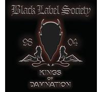 Zakk Wylde & Black Label Society - Kings of Damnation: Era 1998-2004