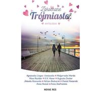 Zakochane Trójmiasto - Arrangement collectif (Buch auf Polnisch)