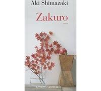 Aki Shimazaki – Zakuro : Au coeur du Yamato – Roman – Broché
