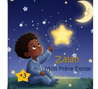 Zalan, Mon Frère Etoile