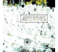 Zaleski Stranahan & Rosa - Anticipation
