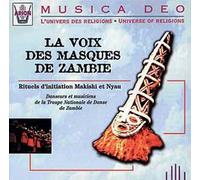 Zambie : La Voix Des Masques - Musique Des Rituels D'initiation Makishi