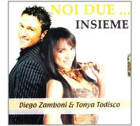 Zamboni Diego & Todi - Noi Due..Insieme
