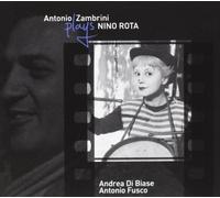 Zambrini Antonio - Plays Nino Rota