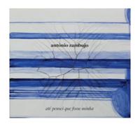 Zambujo, Antonio - Ate Que Pensei Que. [Import]