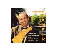 Zamfir Gheorghe - Kald Det Kaerlighed?