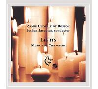 Zamir Chorale Boston - Lights: Music for Chanukah