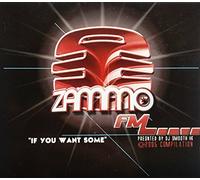 Zammo - If you Want Some