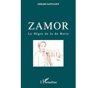 Zamor: Le nègre de la Du Barry