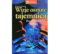 Zamorska, K : Des visions enveloppées de mystère