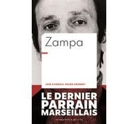 Zampa José D'Arrigo (Auteur), Roger Grobert (Auteur)