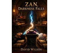 ZAN: DARKNESS FALLS
