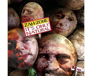 Zan Zone - It's Only Natural
