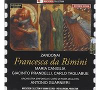 Zandonai : Francesca Da Rimini. Caniglia, Prandelli, Guarnieri.