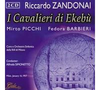 Zandonai, R. - I Cavalieri Di Ekebu
