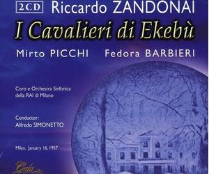 Zandonai, R. - I Cavalieri Di Ekebu [Import]