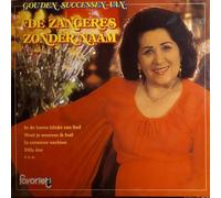 Zangeres Zonder Naam - Gouden Successen Van De Zangeres Zonder Naam