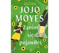 Zanim siê pojawi³e Jojo Moyes (Buch auf Polnisch)