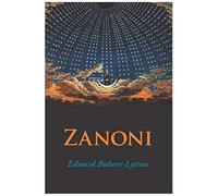 Zanoni, Large-Print Edition